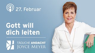 2702  Gott will dich leiten – Tägliche Andacht von Joyce Meyer [upl. by Onivla]