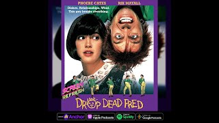 Drop Dead Fred [upl. by Stiruc805]