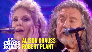 Alison Krauss amp Robert Plant Perform quotGone Gone Gone Done Moved Onquot  CMT Crossroads [upl. by Adnir532]