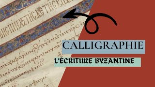 Lécriture byzantine  preuve de lindépendance dun empire [upl. by Nivad]