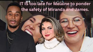 Melaine Wilkings Concern for Miranda  Too Late [upl. by Sandye]