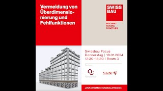 Vermeidung von Überdimensionierung und Fehlfunktionen  Swissbau Focus 2024 [upl. by Augusta]