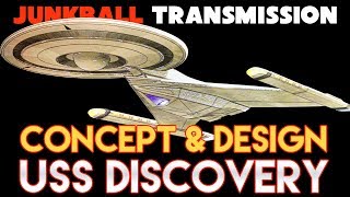 USS Discovery Concept amp Design Star Trek [upl. by Bremer795]