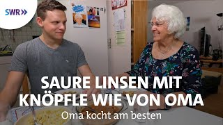 Saure Linsen mit Knöpfle  Oma kocht am besten [upl. by Trent]