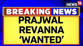 Prajwal Revanna Sex Scandal  Wanted Posters For JDS Leader Prajwal Revanna Surface  News18 [upl. by Debora661]