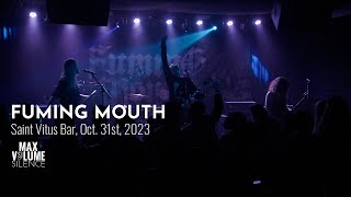 FUMING MOUTH live at Saint Vitus Bar Oct 31st 2023 FULL SET [upl. by Kenzi]