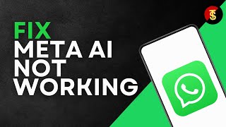 How To Fix Meta AI Not Working on WhatsApp [upl. by Ahsiki]