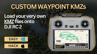 How to Load Custom Waypoint KMZ Files on DJI RC 2  Create Complex Waypoint Missions Easily [upl. by Eurd]