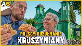 KRUSZYNIANY  Podlasie  TATARZY czyli Polscy Muzułmanie  Historia i Potrawy Tatarskie [upl. by Chenee]