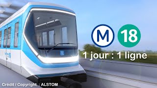 1 jour  1 ligne – Métro 18 [upl. by Elocon]