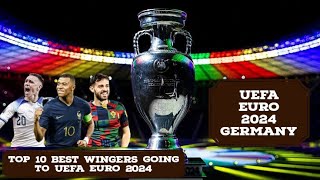 UEFA Euro 2024 • Top 10 Best Wingers going to UEFA Euro 2024 Germany Ranked [upl. by Redvers]