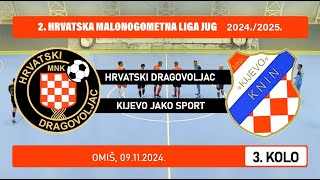 2 HMNL Jug HRVATSKI DRAGOVOLJAC  KIJEVO JAKO SPORT 09 09112024 [upl. by Lerrud]