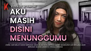 DRAMA AKU MASIH DISINI MENUNGGUMU🥰 [upl. by Adriaens]