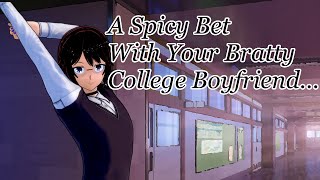 ASMRA Spicy Bet With Your Bratty College BoyfriendM4M [upl. by Spanos]