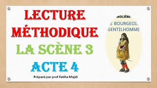 lecture méthodique de la scène 3 acte 4 quotle bourgeois gentilhommequotMolière [upl. by Armbruster938]