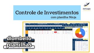 Como controlar seus investimentos  Dlombello Planilhas [upl. by Augy227]