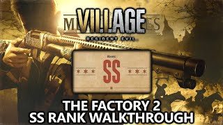 Resident Evil 8 Village  Mercenaries The Factory 2  SS Rank [upl. by Lash]