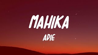 Adie amp Janine Berdin  Mahika lyrics  Paraluman Tahanan  Mix [upl. by Ayoral]