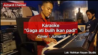 Karaoke  Gaga ati Bulih ikan padi  Rickie Andrewson [upl. by Schaab]