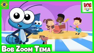 Bob Zoom  Tema  Video Infantil Musical Oficial [upl. by Gemma463]