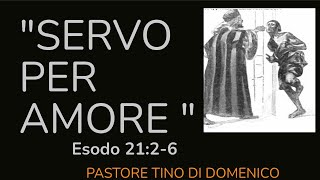 Culto 241223 quot Servo per amore quot  Past Tino Di Domenico [upl. by Lazarus]