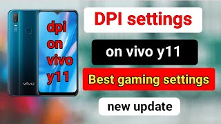 How to enable dpi settings on vivo y11 mobile Dpi settings on vivo y11Vivo y11 mobile dpi [upl. by Filip]