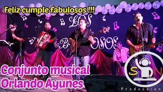 CONJUNTO MUSICAL ORLANDO AYUNES  TODOS LOS TEMAS EN VIVO [upl. by Thom]