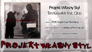 209 PWS  Ten Kawałek feat Qlop [upl. by Adnilreh]