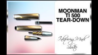 Moonman Ti 500 Teardown SHORTIE [upl. by Che]