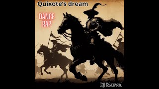 DJ Marvel  Quixotes dream [upl. by Mela]