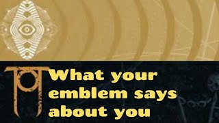 What Your Emblem Says About You [upl. by Adnawat]