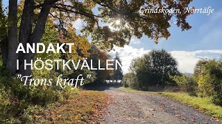 Andakt i höstkvällen 5 oktober [upl. by Tsan]