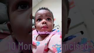 10 month old Circumcised [upl. by Navac]