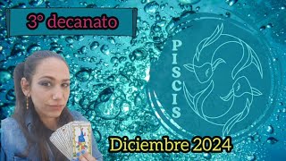 PISCIS♓ DICIEMBRE 2024❄️3°DECANATO11 al 20 marzohoroscopomensualdecanatossignoszodiacales [upl. by Schmitt202]