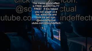 Weave Free meme Sound effect  Royalty free  No copyright  Sound effectual shortsyoutube [upl. by Dnomyad]