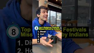 Top 5 Religious Festivals Missed Abroad by Indians  Anurag Aggarwal  ytshorts  top5  india [upl. by Nicko995]