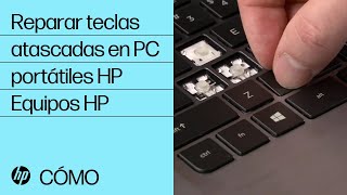 Reparar teclas atascadas en PC portátiles HP  Equipos HP  HP Support [upl. by Langille871]