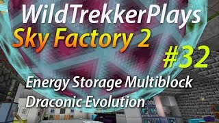 Energy Storage Multiblock  Draconic Evolution Minecraft Sky Factory 2 Ep32 [upl. by Bobina]