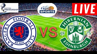 Rangers vs Hibernian Live Score l Scottish Premiership 2024 [upl. by Ecnerat]