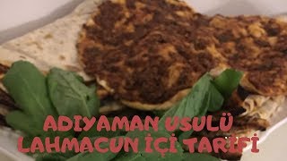 Adıyaman Usulü Lahmacun İçi Tarifi [upl. by Alben]