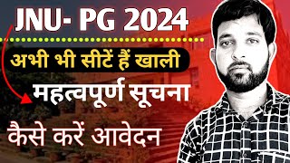 JNU PG ADMISSION Big Update 🥳🥳 Hurry up  Vacant Seats List Released [upl. by Ennaecarg]