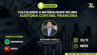 Calculando a Materialidade em uma Auditoria Contábil Financeira [upl. by Narruc]