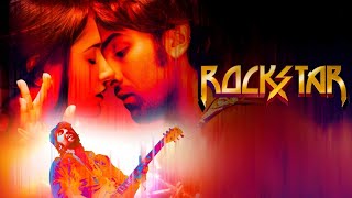 Rockstar  Full Movie  Ranveer Kapoor [upl. by Negiam]