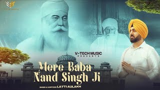 Mere Baba Nand Singh Ji Full Videos Latti Aulakh  Babla Virk  Latest Punjabi Videos 2024  Songs [upl. by Parlin]