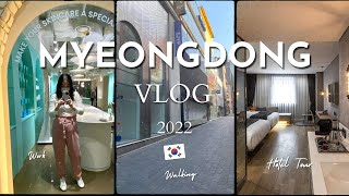 SEOUL VLOG 2022 Myeongdong amp Hotel28 Room Tour [upl. by Alik634]