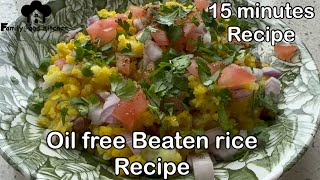 How to make oil free beaten rice recipe poha snack recipe [upl. by Ydor]