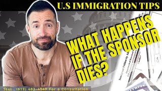 What Happens to an Immigration Petition If the Sponsor Dies [upl. by Crescentia147]