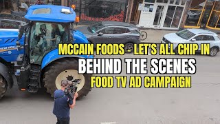 McCain  Lets All Chip In  Behind the Scenes Making the TV Advert in London [upl. by Agni]