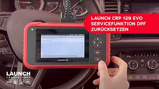 LAUNCH CRP 129 EVO Servicefunktion DPF zurücksetzen [upl. by Mcfarland]