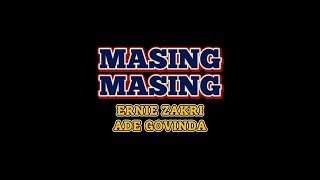 Masing Masing Ernie Zakri Ade Govinda  COVER BY ZAM [upl. by Fitton169]